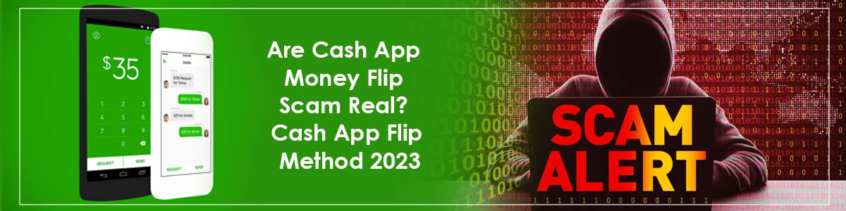 Are Cash App Money Flip Scam Real